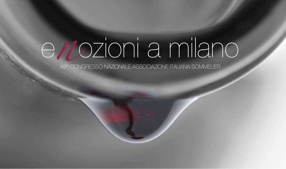 Congresso AIS (Associazione italiana Sommelier) E..nozioni a Milano